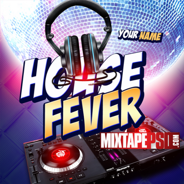 Free Mixtape Template House Fever