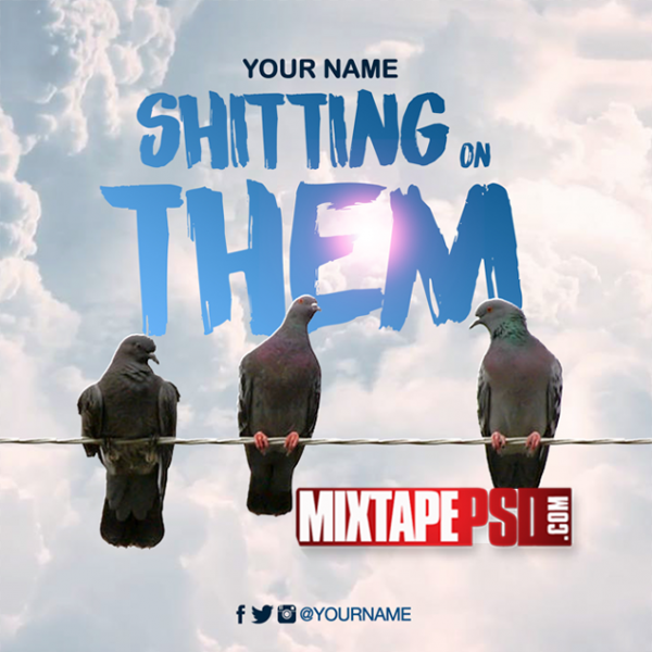 Mixtape Cover Template Shitting on Them, Album Covers, Graphic Design, Graphic Designer, How to Make a Mixtape Cover, Mixtape, Mixtape cover Maker, Mixtape Cover Templates, Mixtape Covers, Mixtape Designer, Mixtape Designs, Mixtape PSD, Mixtape Templates, Mixtapepsd, Mixtapes, Premade Mixtape Covers, Premade Single Covers, PSD Mixtape,