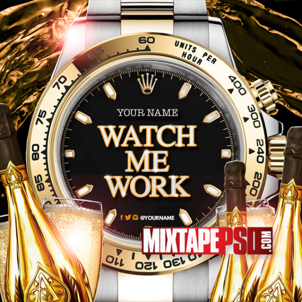 Mixtape Template Watch Me Work 8, Album Covers, Graphic Design, Graphic Designer, How to Make a Mixtape Cover, Mixtape, Mixtape cover Maker, Mixtape Cover Templates, Mixtape Covers, Mixtape Designer, Mixtape Designs, Mixtape PSD, Mixtape Templates, Mixtapepsd, Mixtapes, Premade Mixtape Covers, Premade Single Covers, PSD Mixtape,