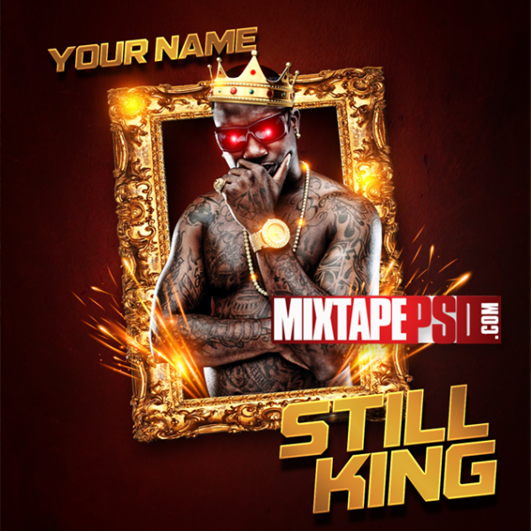 Mixtape Cover Template Still King, PSD, Mixtape, Album Cover Maker, Cover Arts, Cover Art, Album cover art, Album Cover Ideas, Mixtape PSD, Album Covers, Graphic Design, Graphic Designer, How to Make a Mixtape Cover, Mixtape, Mixtape cover Maker, Mixtape Cover Templates, Mixtape Covers, Mixtape Designer, Mixtape Designs, Mixtape PSD, Mixtape Templates, Mixtapepsd, Mixtapes, Premade Mixtape Covers, Premade Single Covers, PSD Mixtape, free mixtape cover psd templates